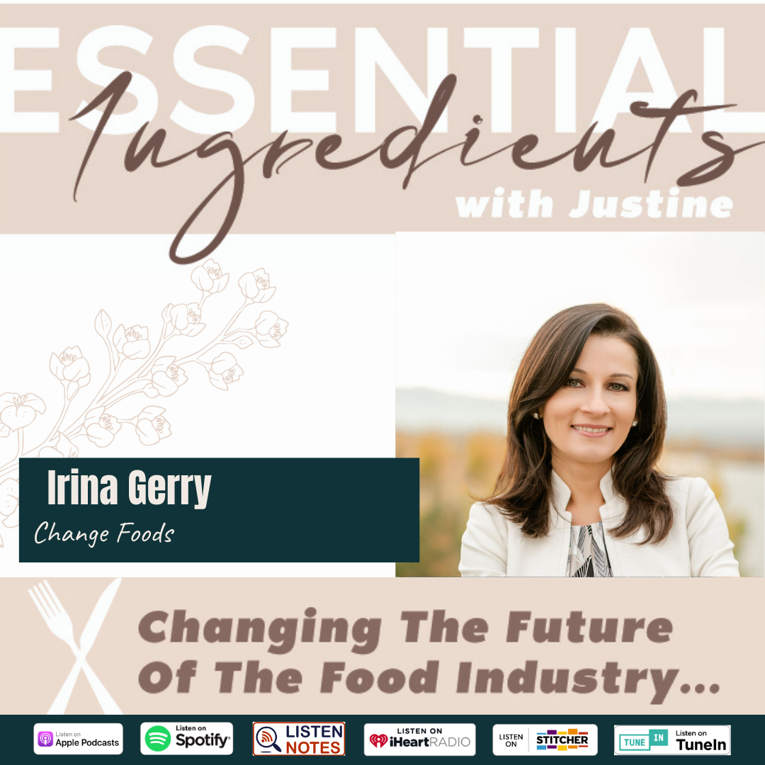 Exciting Trends and Products That Will Make You Love Change Foods More! with Irina Gerry (NEW MEAT FOCUS SERIES)