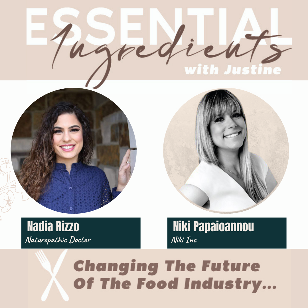 The Impact of Food on Your Health and Well-Being with Dr. Nadia Rizzo and Niki Papaioannou