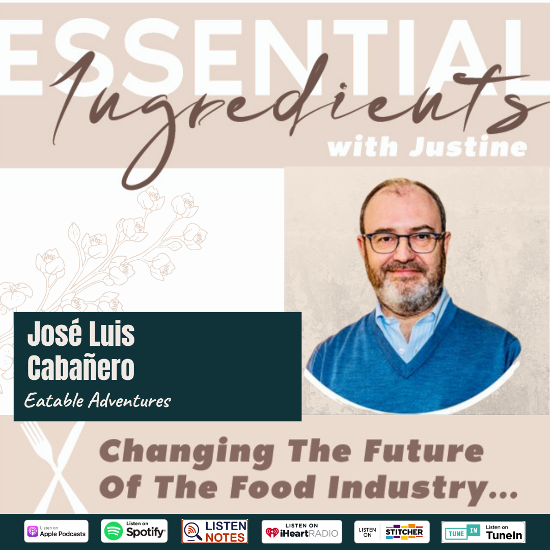How to Build a Viable Business in the Food Ecosystem with José Luis Cabañero