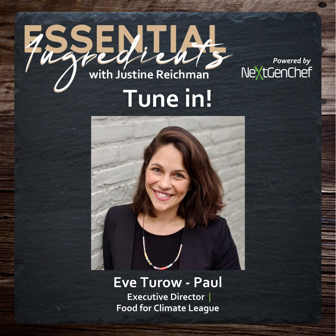 Climate-Smart Eating is the Newest Food Trend! with Eve Turow-Paul