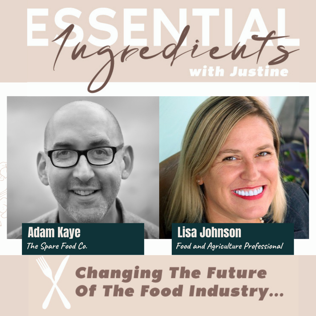 The Food Waste Problem Solved: How to Bring the Value Back to Food Produce with Lisa Johnson and Adam Kaye