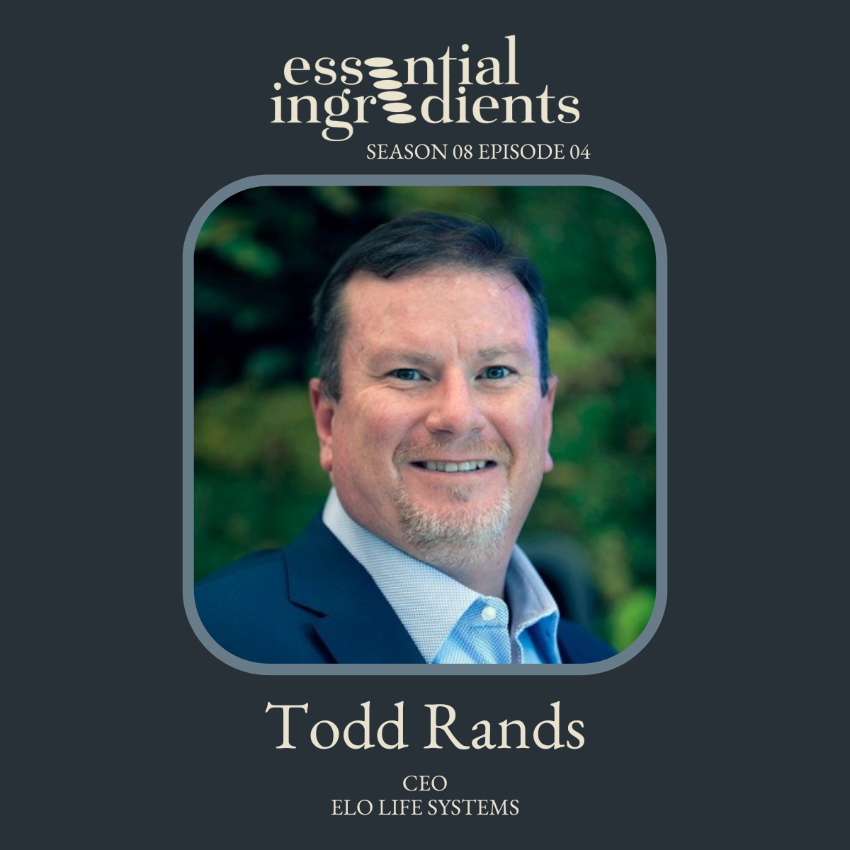 Todd Rands, Essential Ingredients S8 · E4