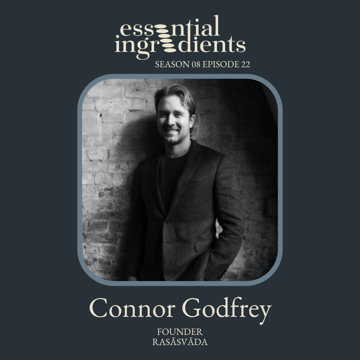 Connor Godfrey, Essential Ingredients S8 · E22