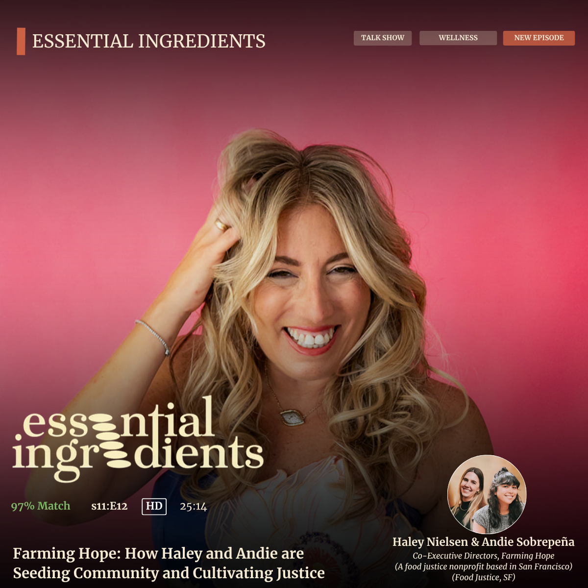 Haley Nielsen & Andie Sobrepeña — Essential Ingredients Ep 12